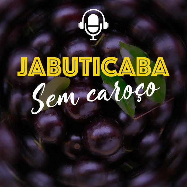 Capa do podcast Jabuticaba Sem Caroço